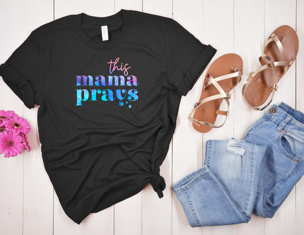 T-shirt HTV Transfers - DTF Transfer - This Mama Prays - Transfer Only